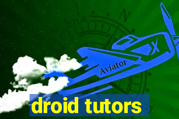 droid tutors